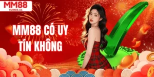 Đánh Giá Nhà Cái Thực Tế – MM88 Có Uy Tín Không