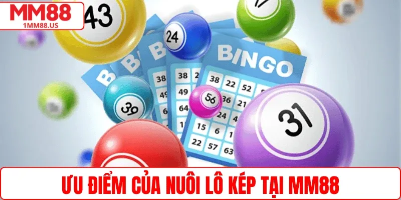 Ưu điểm của nuôi lô kép tại MM88